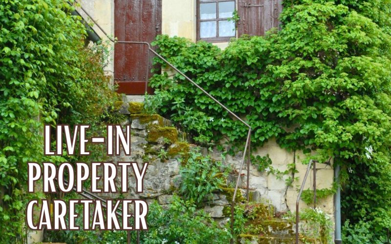 Live-in Property Caretaker in France – Historic Cottage
